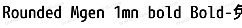 Rounded Mgen 1mn bold Bold字体转换